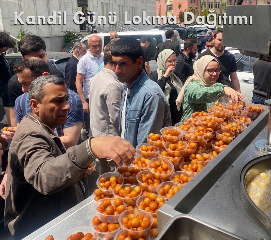 Pendik Lokmacı Kandillerde Ne Dağıtılır? Hayır Lokması Dağıtımı