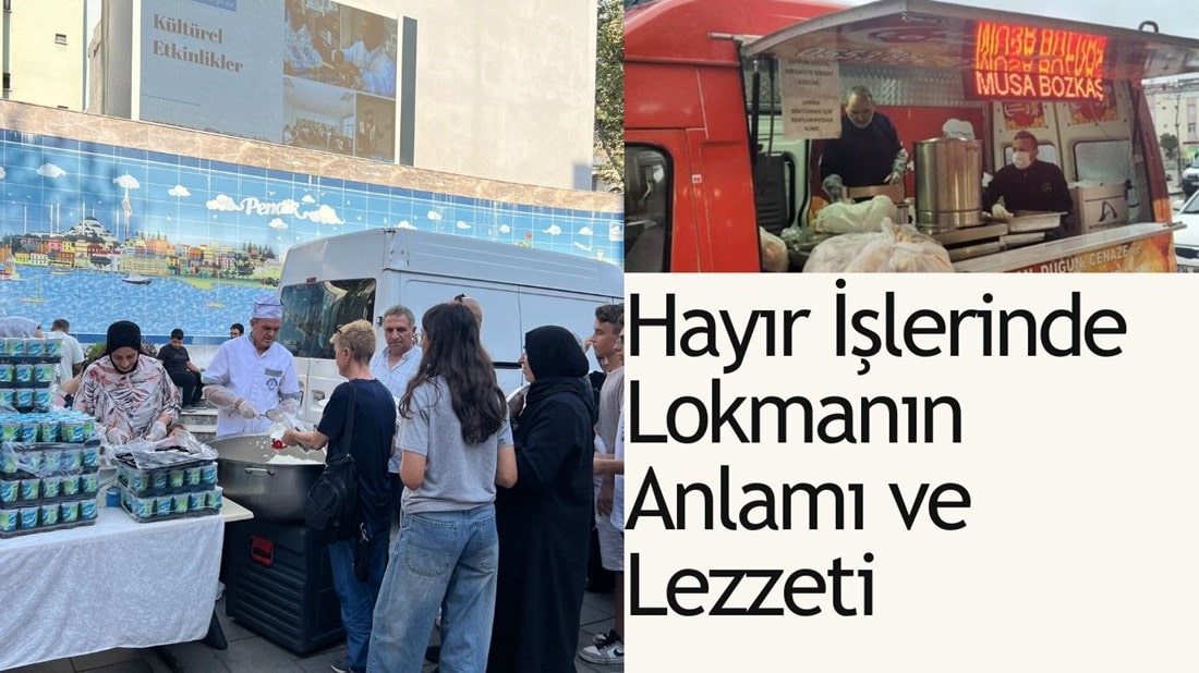 Hayır İşlerinde Lokmanın Anlamı