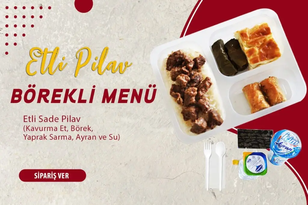 Etli Pilav Börekli Menü