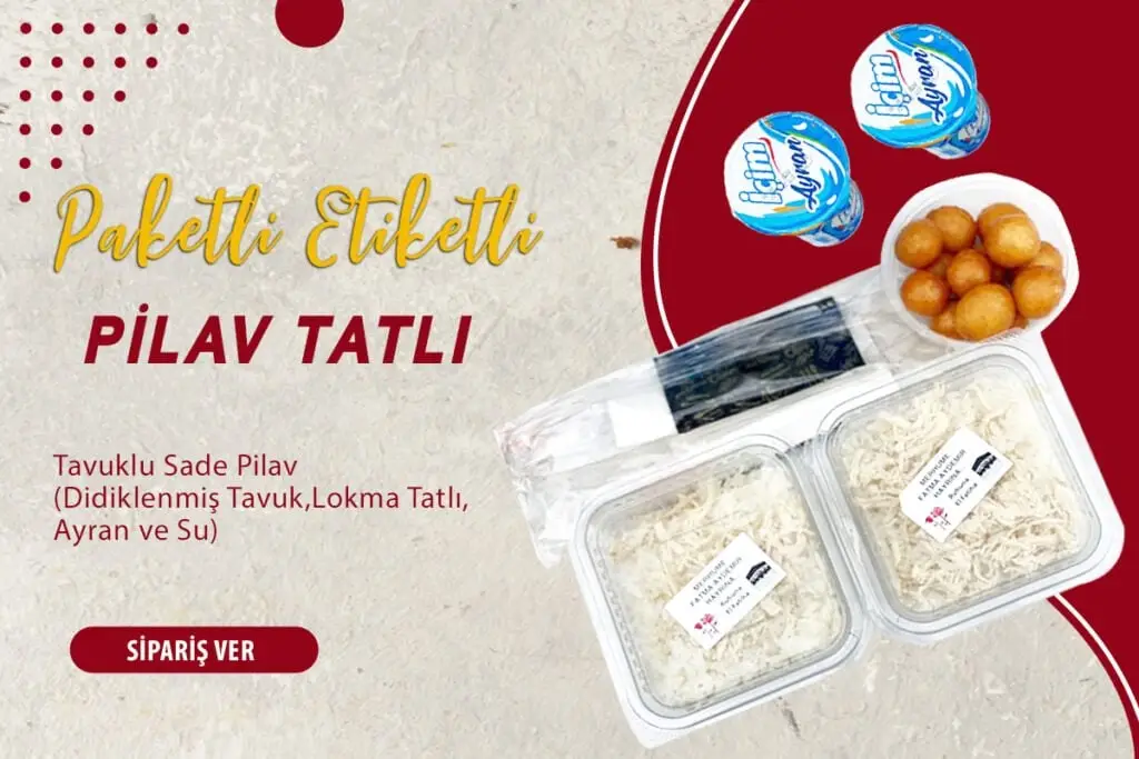 Paketli Etiketli Pilav Tatlı